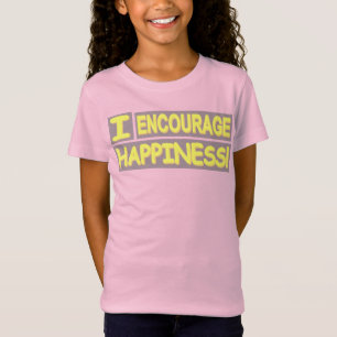 Cute Expression Design "Encourage Happiness". Buy T-Shirt