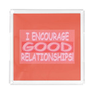 Cute Expression Design GOOD RELATIONSHIPS. Buy Now Acrylic Tray