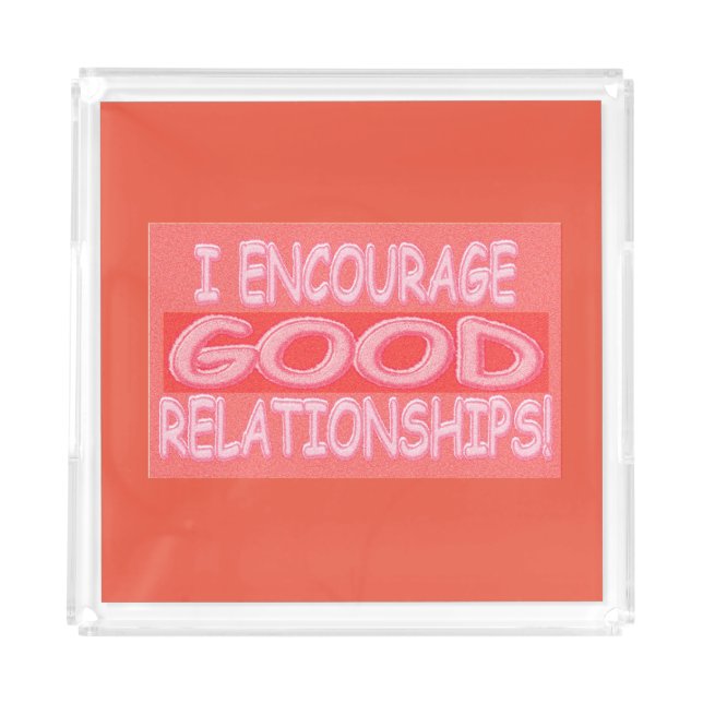 Cute Expression Design GOOD RELATIONSHIPS. Buy Now Acrylic Tray (Front)