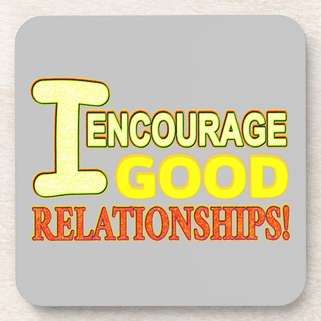 Cute Expression Design GOOD RELATIONSHIPS. Buy Now Beverage Coaster (Front)