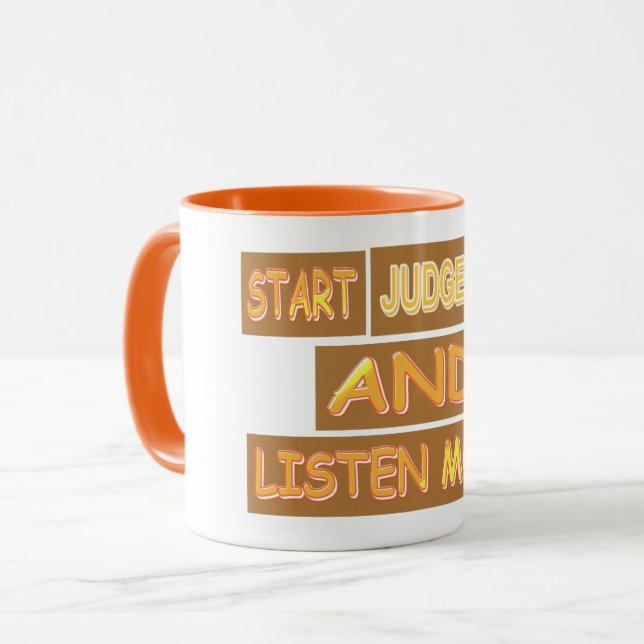 Cute Expression Design "Judge Less". Buy Now Mug (Front Left)