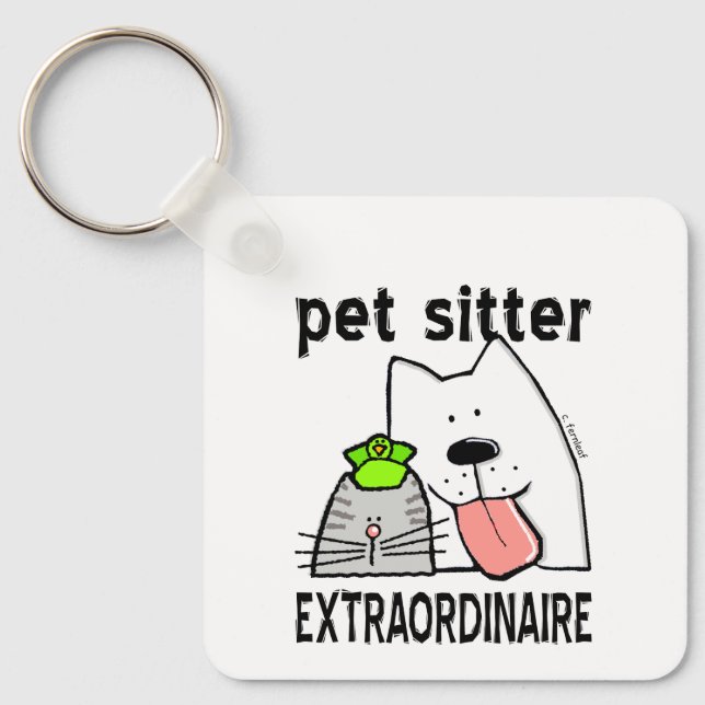 Cute Extraordinary Pet Sitter Keychain (Front)