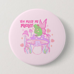 Cute Fairy Frog and Mushroom - You Make Me Mushy Button