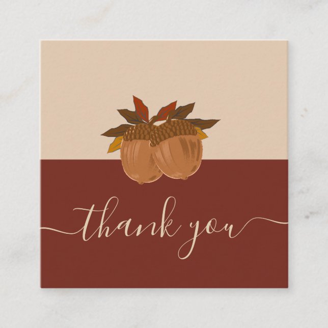 Cute Fall Acorn Fall Autumn Thanksgiving Thank You Square Business Card (Front)