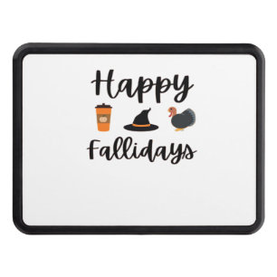 Cute Fall season Happy Fallidays Thanksgiving Hall Hitch Cover