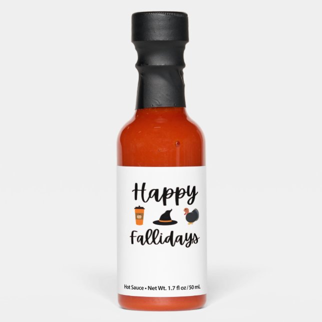 Cute Fall season Happy Fallidays Thanksgiving Hall Hot Sauces (Front)