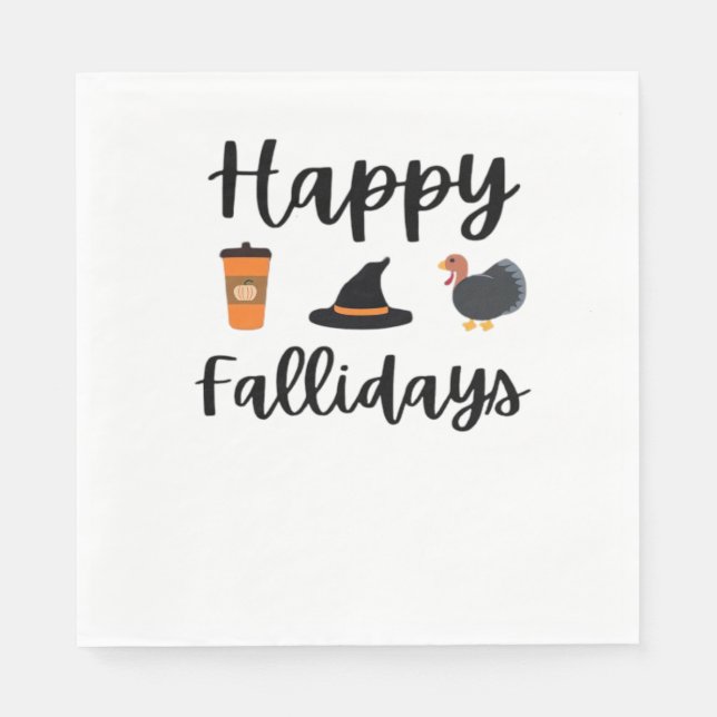 Cute Fall season Happy Fallidays Thanksgiving Hall Napkins (Front)