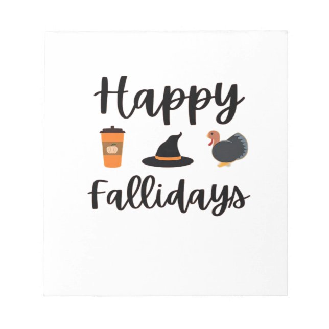 Cute Fall season Happy Fallidays Thanksgiving Hall Notepad (Front)