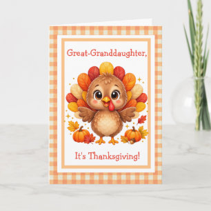 Cute Fall Turkey Thanksgiving Great-Granddaughter Card
