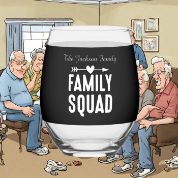 Cute Family Squad Add Name Reunion Stemless Wine Glass by DoodlesGifts at Zazzle