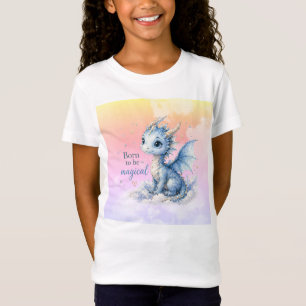 Cute Fantasy Dragon Born to Be Magical T-Shirt