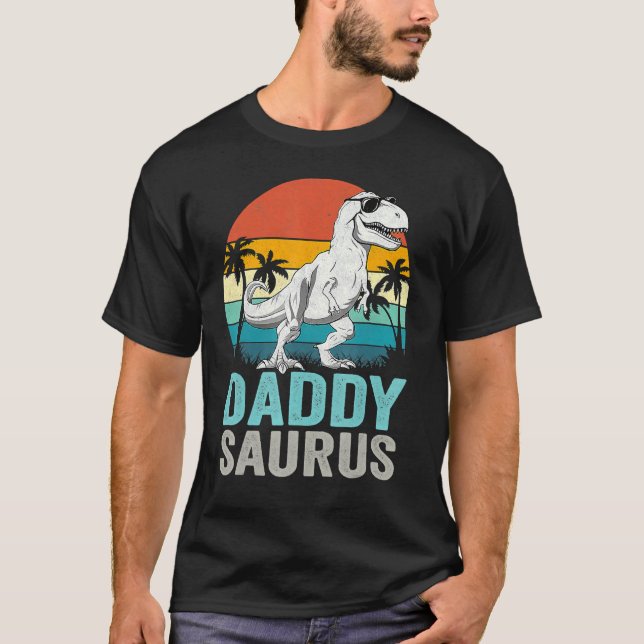Cute Father Day Daddysaurus Rex Dinosaur Daddy Sau T-Shirt (Front)