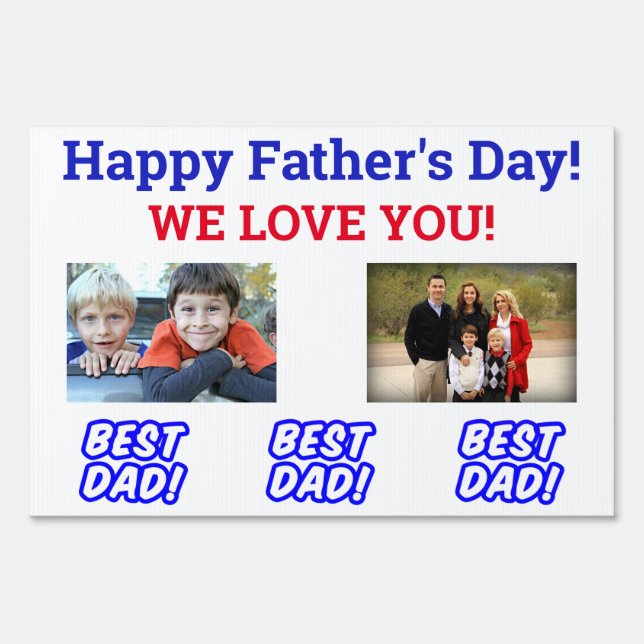 Cute Father's Day Best Dad Photo Sign (Front)
