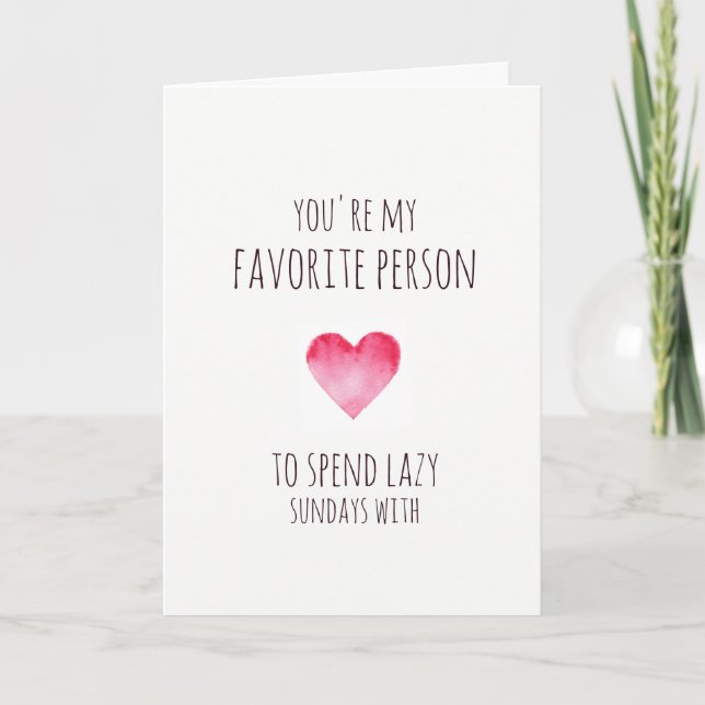 Cute favorite person Valentines card (Front)