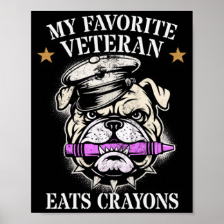Cute Favorite Veteran Eats Crayons Squad Military Poster