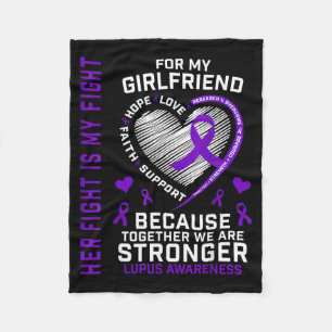 Cute Fight Is Fight Girlfriend Lupus Awareness Fleece Blanket