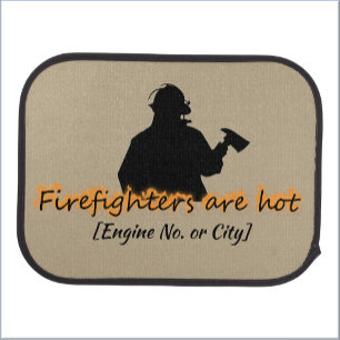 Cute Firefighters Are Hot Car Floor Mat