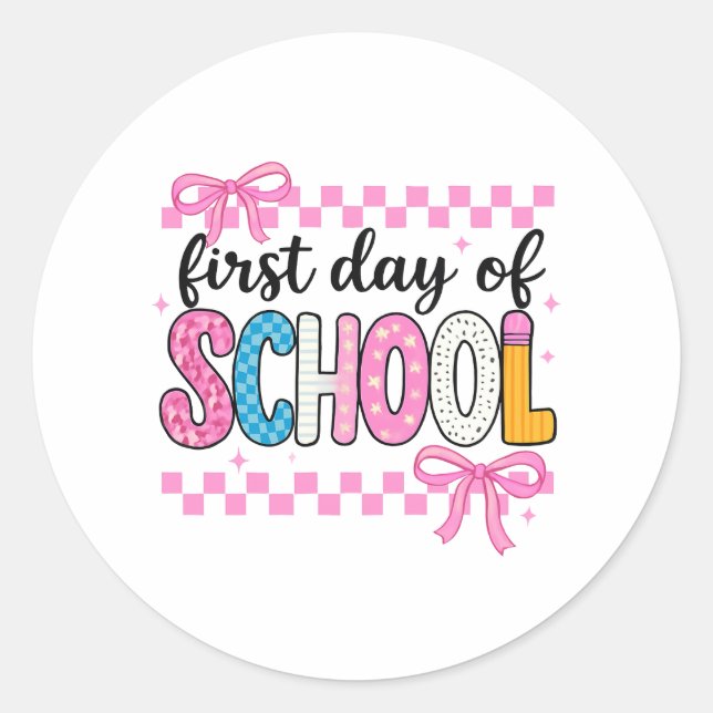 Cute First Day of School Design Classic Round Sticker (Front)