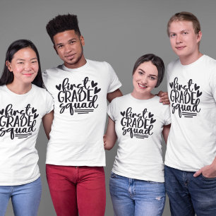 Cute First Grade Squad with Teacher's Name on Back T-Shirt