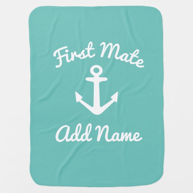Cute first mate nautical anchor custom baby blanket (Front)