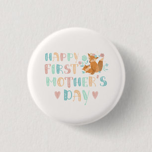 Cute First Mothers Day Boho Typography Button