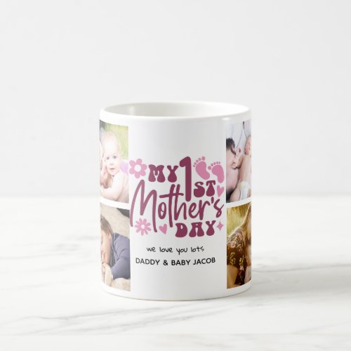 Cute First Mothers Day Photo Collage Coffee Mug