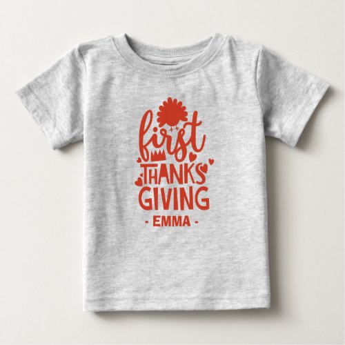 Cute First Thanks Giving Personalized Babys Name Baby T_Shirt