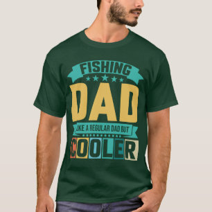 Cute Fishing Dad T-Shirt