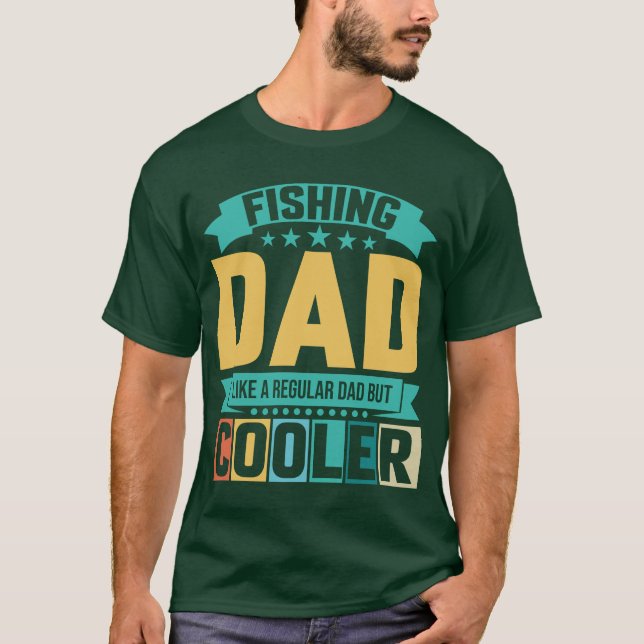 Cute Fishing Dad T-Shirt (Front)