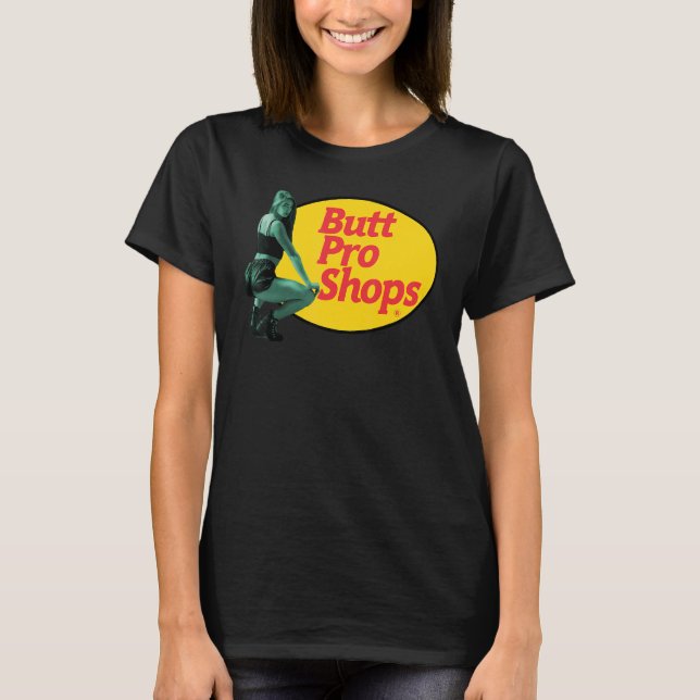 Cute   Fishing Twerking Girl Butt Pro Shops T-Shirt (Front)