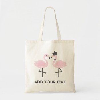 Cute Flamingo Bride & Groom Custom Text Tote by Popcornparty at Zazzle