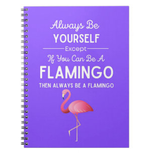 Cute Flamingo Gifts Bird Humor Humorous Funny Notebook
