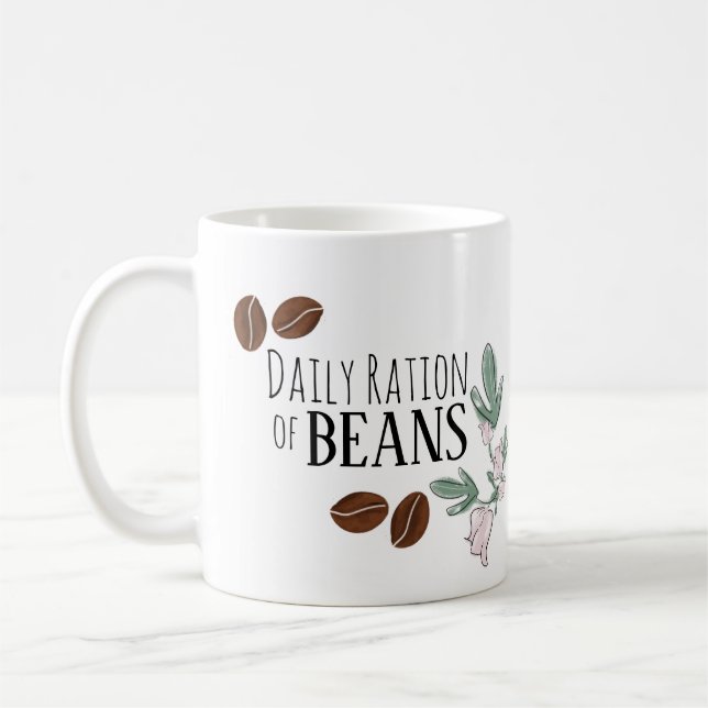 Cute Floral Coffee Daily Ration of Beans Mug (Left)