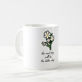 Cute Floral Daisy Minimalist Motivational Coffee Mug