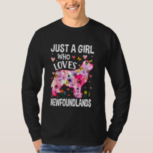 Cute Floral Just A Girl Who Loves Newfoundlands Do T-Shirt