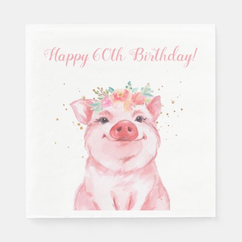 Cute Floral Pig 60th Birthday Napkins