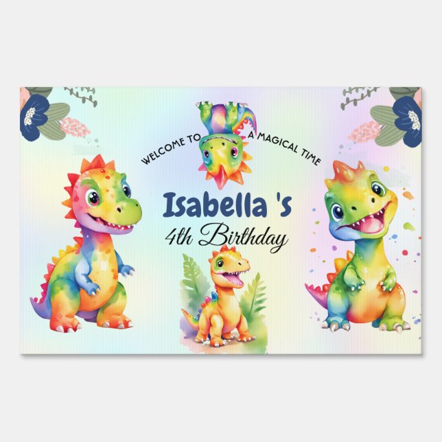 Cute Floral Rainbow Dinosaur Happy Birthday Party Sign (Front)