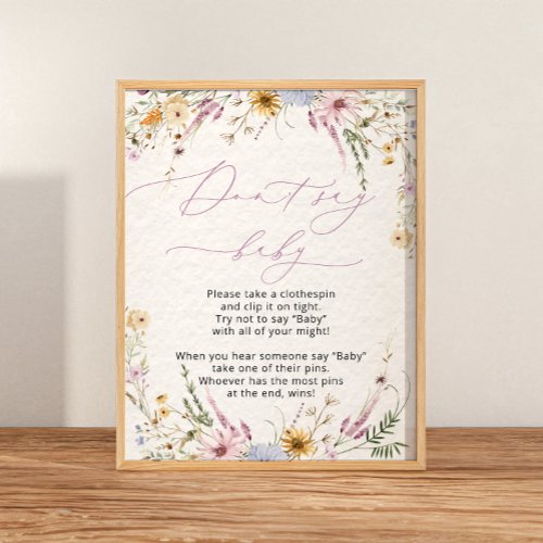 Cute Floral Wildflowers Dont Say Baby Poster