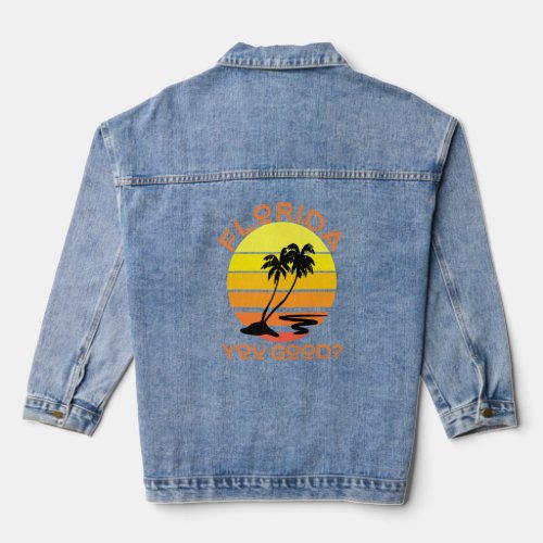 Cute Florida Resident or Travel Vacation Tourist S Denim Jacket