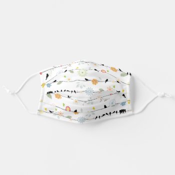 Cute Flowers And Birds On The Wire Adult Cloth Face Mask by apassion4pixels at Zazzle