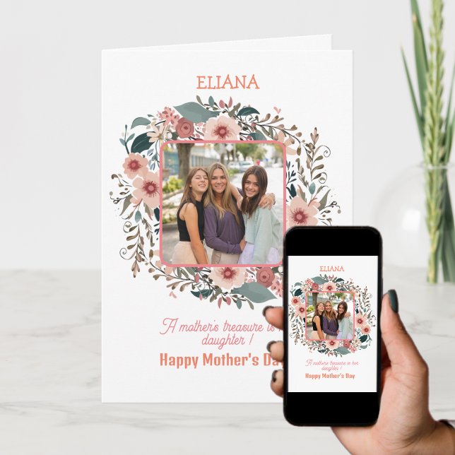 Cute Flowers Mom Daughter Quote Mother's day Photo Card (Creator Uploaded)