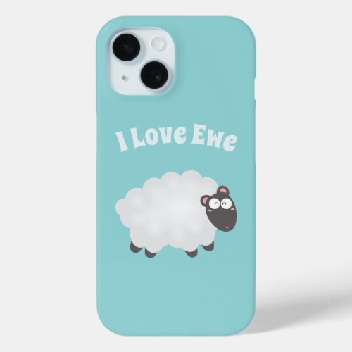 Cute Fluffy Lamb Cartoon Funny I Love You Pun Blue iPhone 15 Case