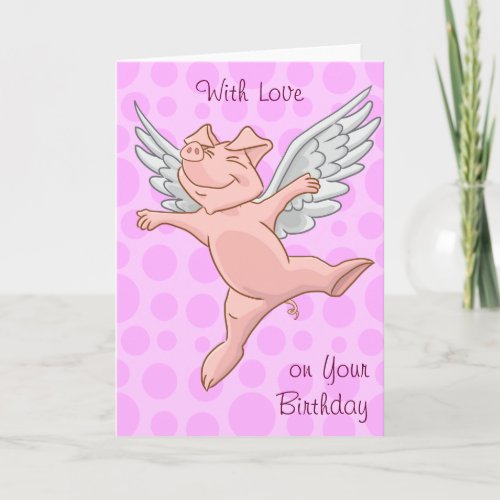 Cute Flying Pig Birthday Card