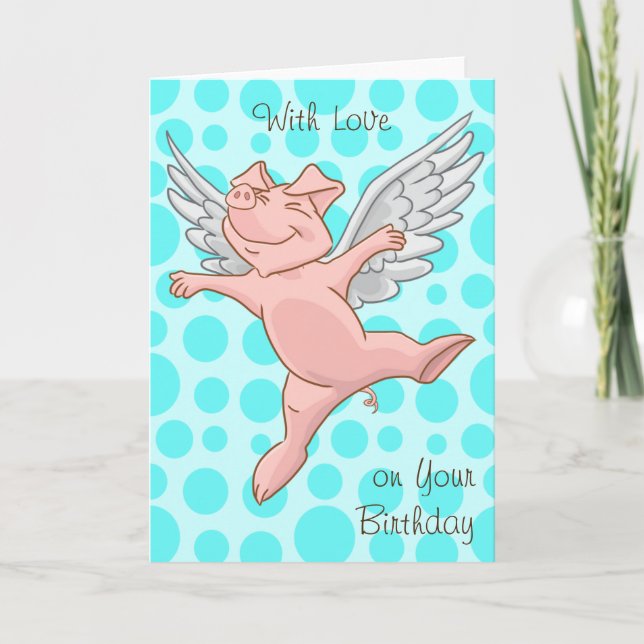 Cute Flying Pig Birthday Card (Front)