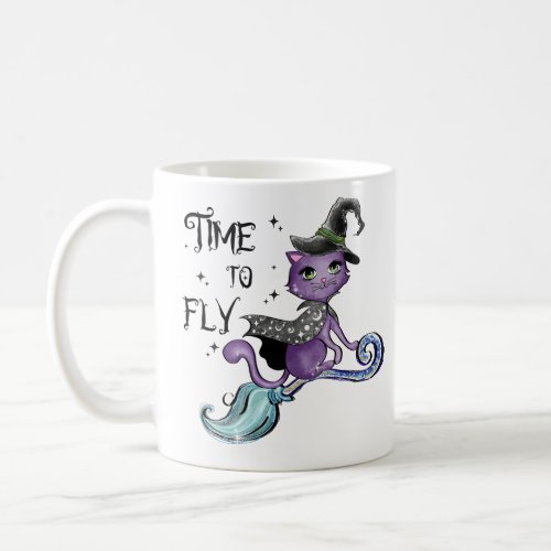 Cute Flying Witch Cat  Time To Fly  Coffee Mug