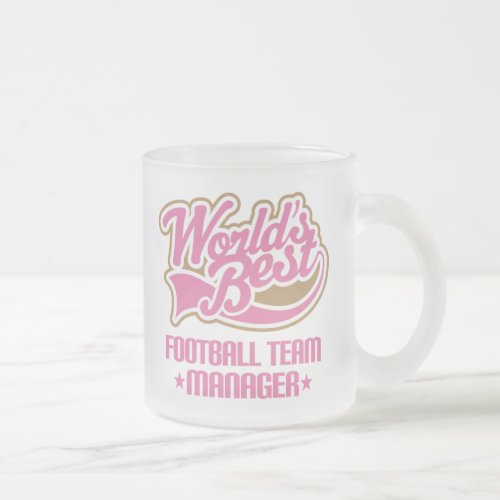 Cute Football Team Manager Frosted Glass Coffee Mug