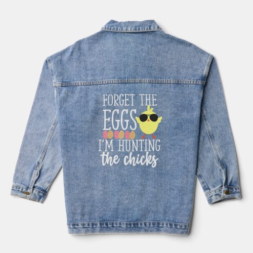 Cute Forget Eggs Hunting Chicks Funny Happy Easter Denim Jacket