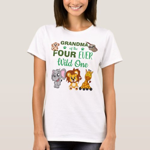 Cute Four Ever Wild Jungle Safari Animal Grandma T_Shirt