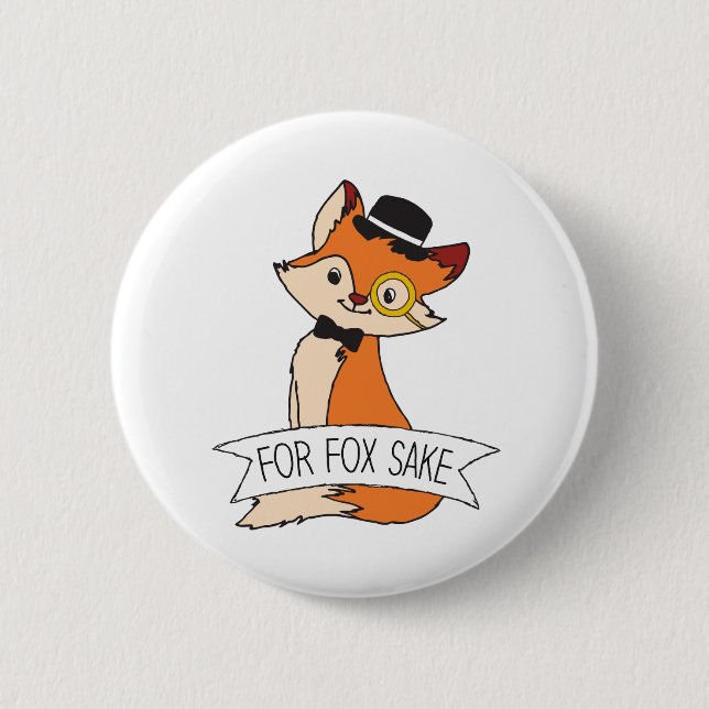 Cute Fox Clipart Oh For Fox Sake Epic Sarcastic Button (Front)