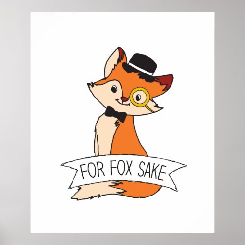 Cute Fox Clipart Oh For Fox Sake Epic Sarcastic Poster